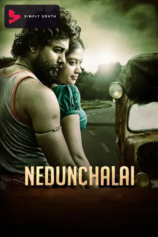 Nedunchalai  Movie