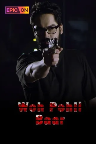 Woh Pehli Baar Movie