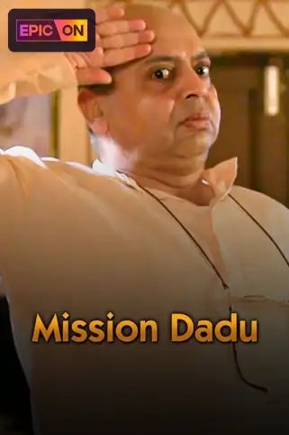Mission Dadu Movie