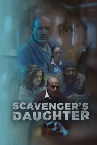 Scavenger's Daughter Movie