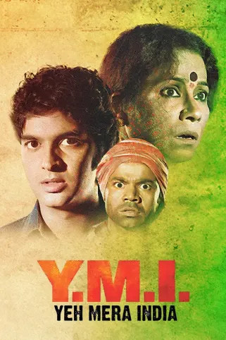 Y.M.I. Yeh Mera India Movie
