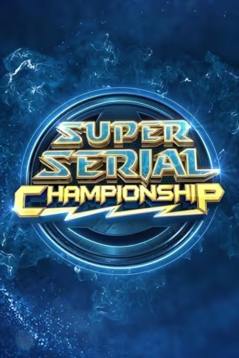 Super Serial Championship Season 3