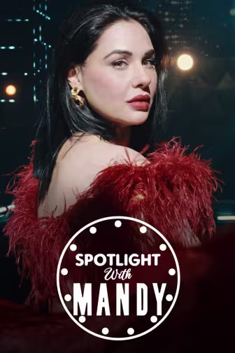 Spotlight With Mandy