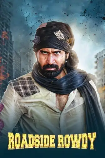 Watch Roadside Rowdy Hindi Full HD Movie Online on ZEE5