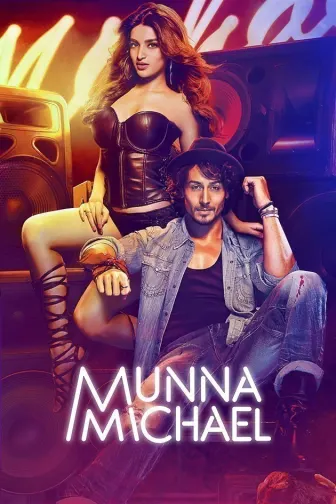 Watch Munna Michael 2017 Full HD Hindi Movie Online on ZEE5
