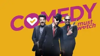 Must Watch in Comedy Must Watch in Comedy