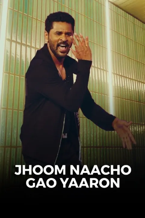 Jhoom Naacho Gao Yaaron Movie