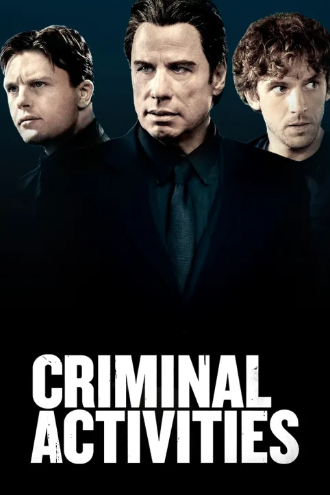 Criminal Activities Movie