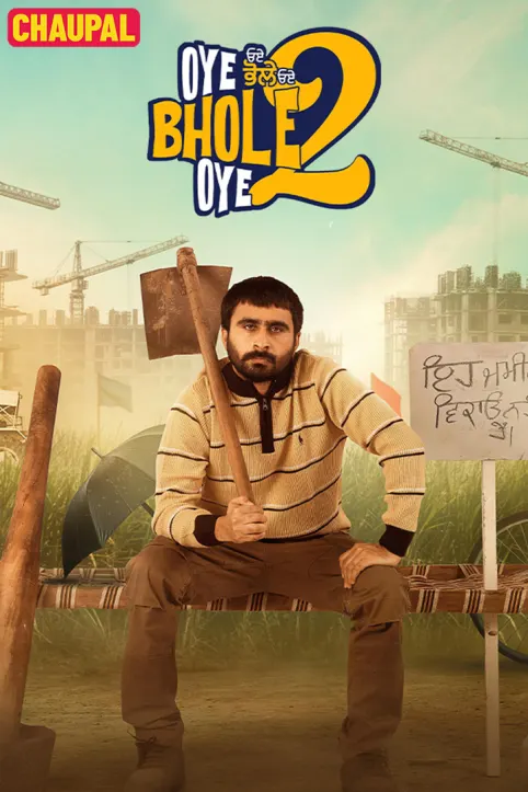 Oye Bhole Oye 2 Movie