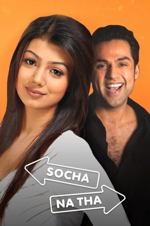 Socha Na Tha Movie Socha Na Tha Movie