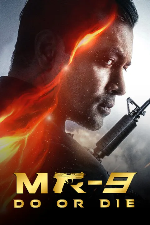 Mr-9: Do Or Die Movie