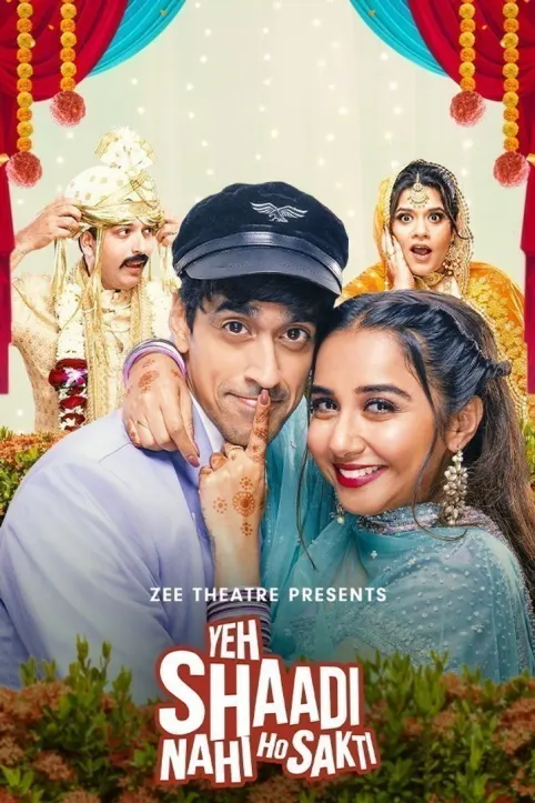 Yeh Shaadi Nahi Ho Sakti Movie