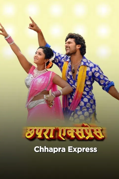 Chhapra Express Movie