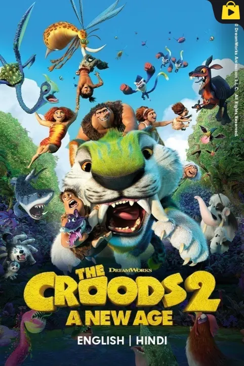 The Croods: A New Age Movie The Croods: A New Age Movie