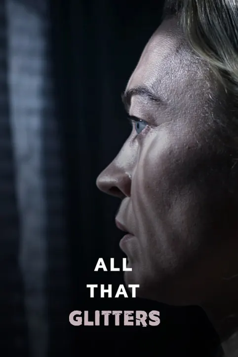All That Glitters Movie