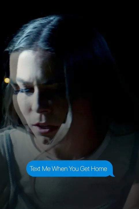 Text Me When You Get Home Movie