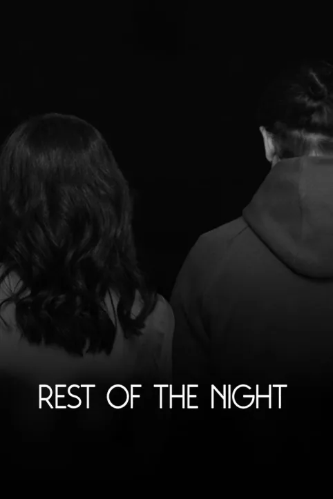 Rest of the Night Movie