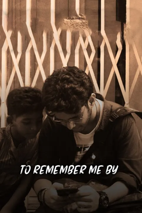 To Remember Me By Movie