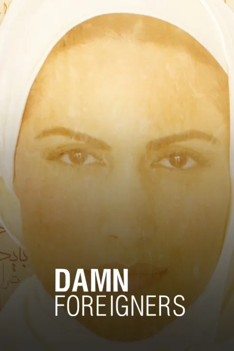 Damn Foreigners Movie