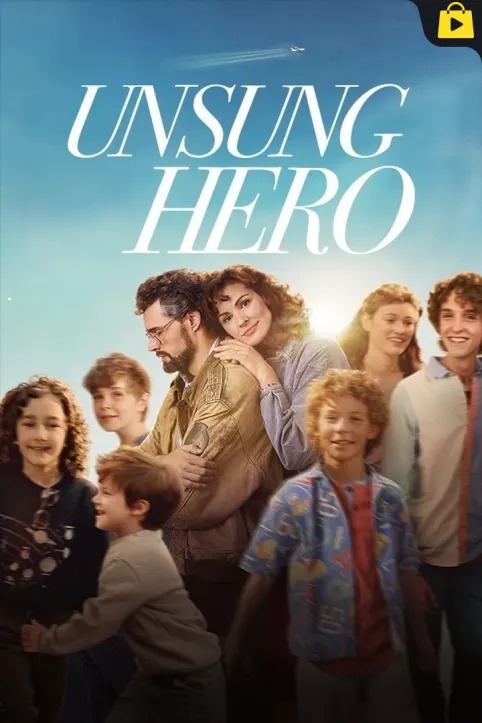 Unsung Hero Movie Unsung Hero Movie