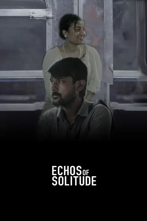 Echos Of Solitude Movie Echos Of Solitude Movie