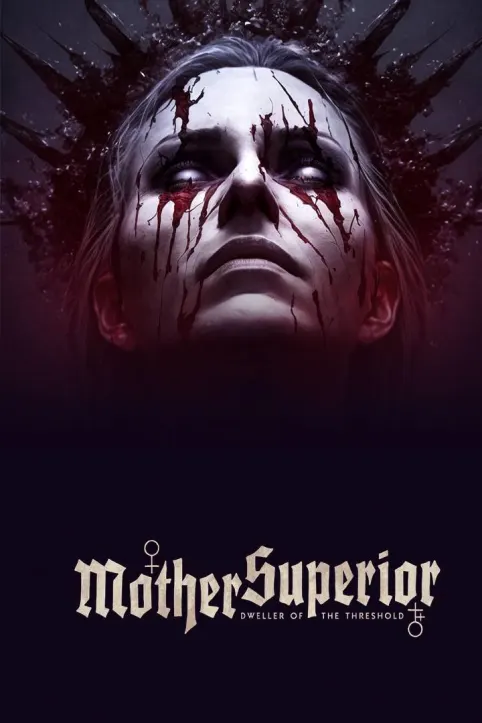 Mother Superior Movie Mother Superior Movie