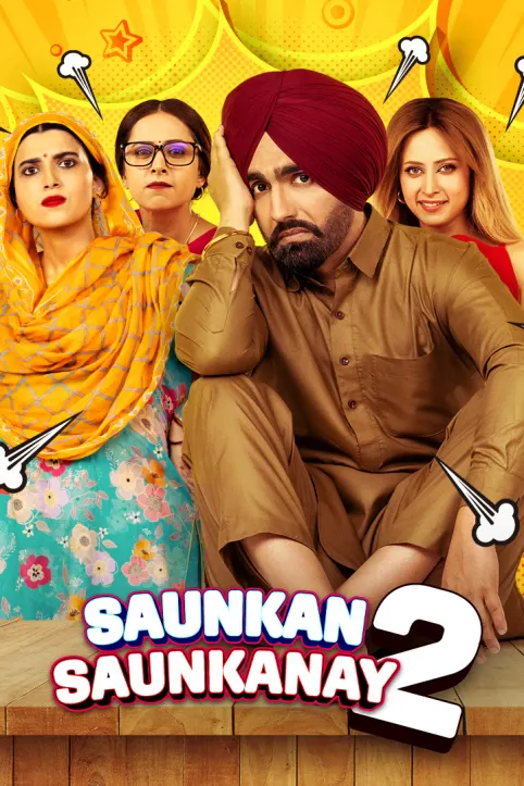 Saunkan Saunkanay 2 Movie