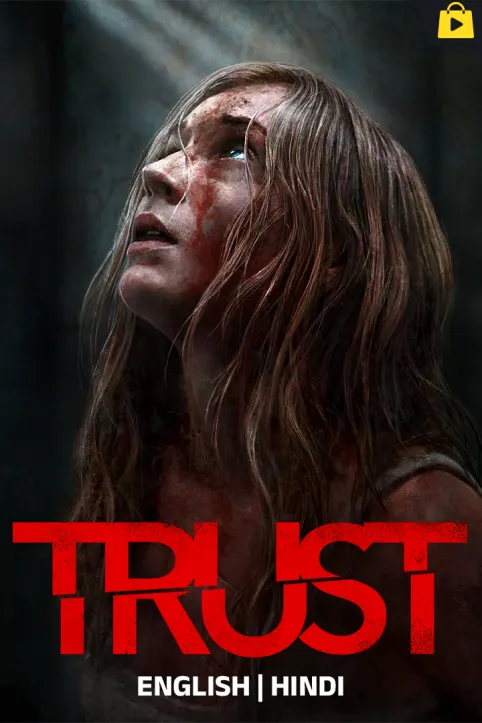 Trust Movie