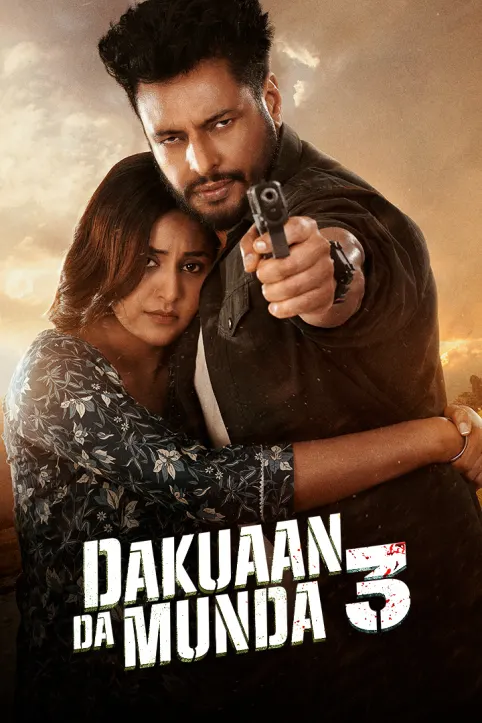 Dakuaan Da Munda 3 Movie