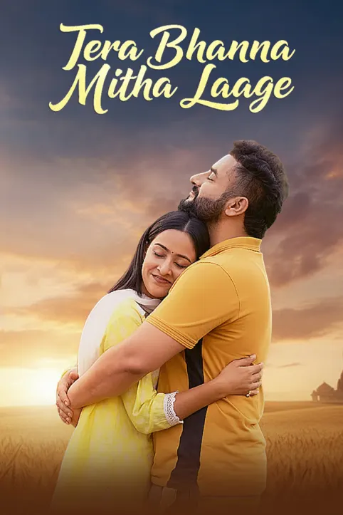Tera Bhanna Mitha Laage Movie
