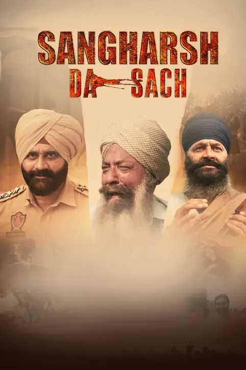 Sangharsh Da Sach Movie