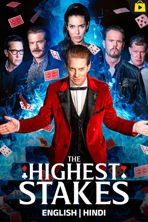 The Highest Stakes Movie