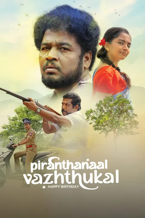 Piranthanaal Vazhthukal Movie Piranthanaal Vazhthukal Movie