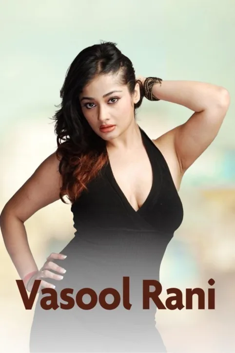 Vasool Rani Movie
