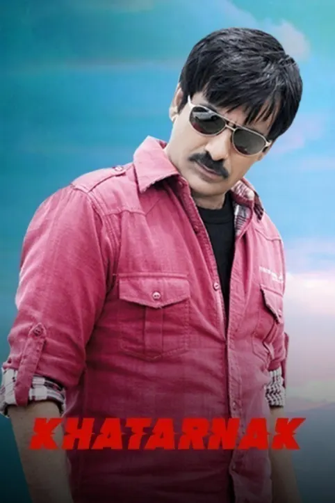 Khatarnak Movie Khatarnak Movie