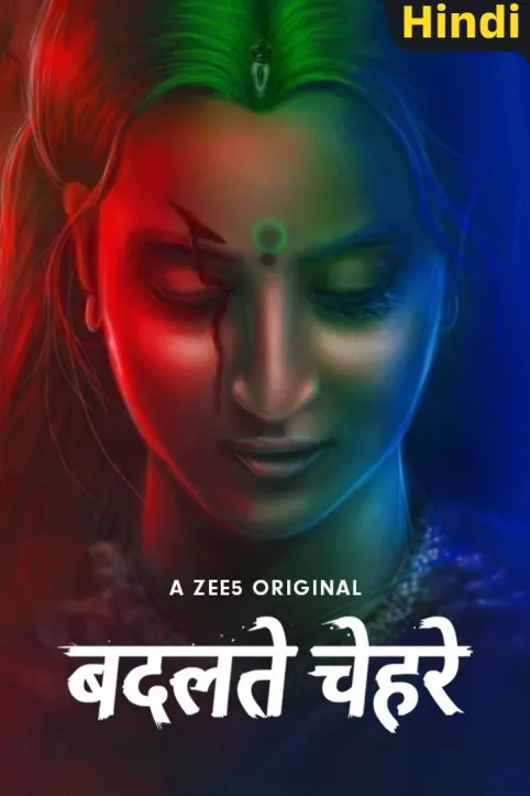 Badalte chehre Movie