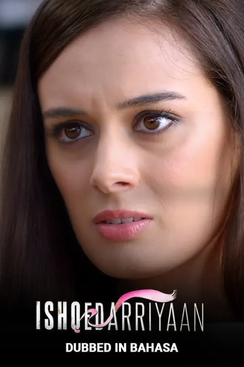 Ishqedarriyaan Movie Ishqedarriyaan Movie