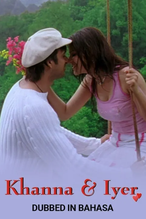 Khanna And Iyer Movie Khanna And Iyer Movie