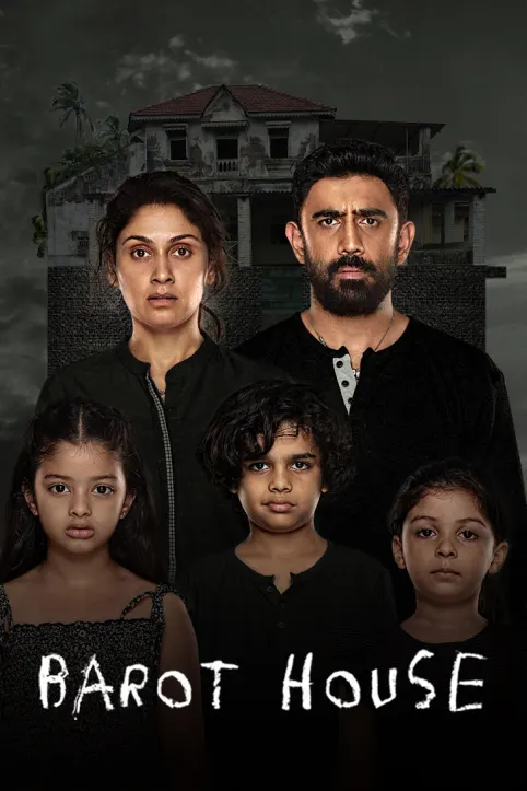 Barot House Movie Barot House Movie