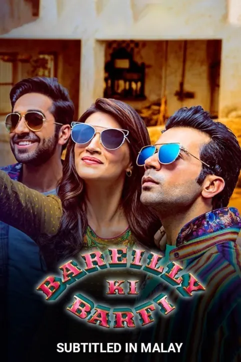 Bareilly Ki Barfi Movie Bareilly Ki Barfi Movie