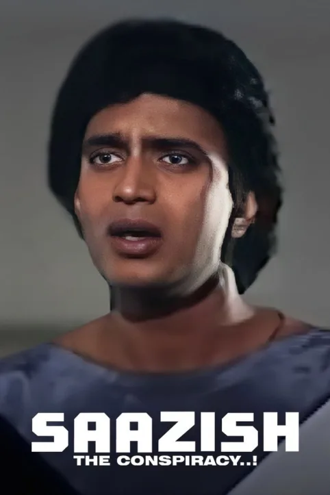 Saazish Movie Saazish Movie