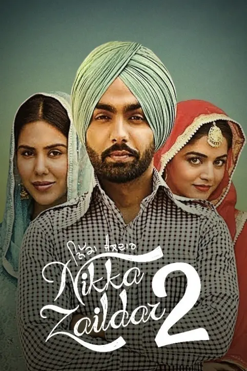 Nikka Zaildar 2 Movie Nikka Zaildar 2 Movie