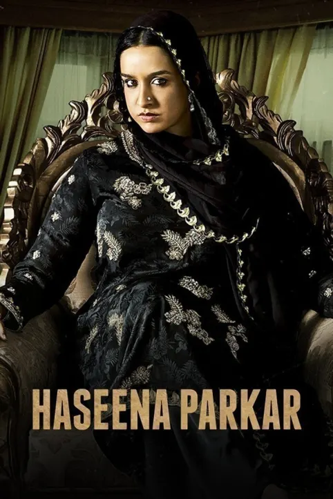 Haseena Parkar Movie
