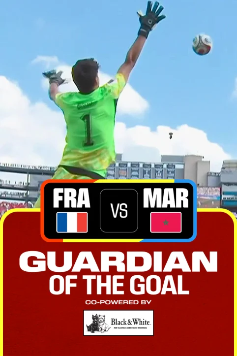 FRA Vs MAR | Guardian of the Goal | FIFA World Cup 2026 
