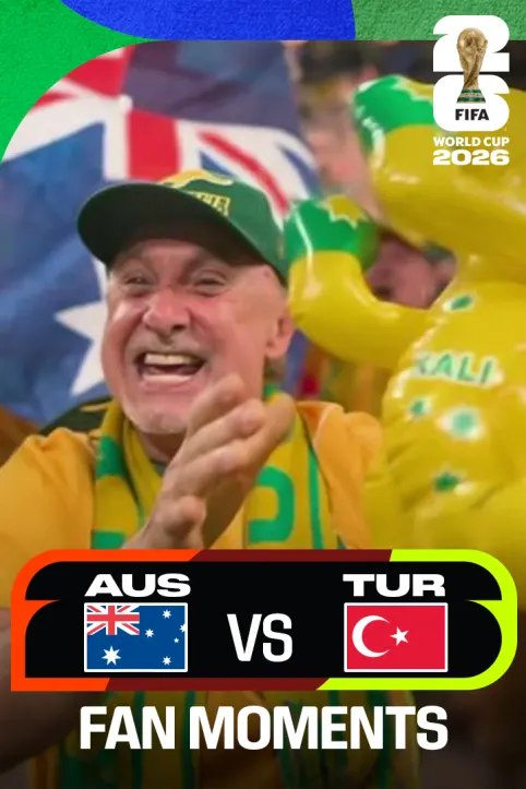 AUS Vs TUR | Fan Moments | FIFA World Cup 2026 