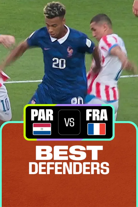PAR Vs FRA | Best Defenders | FIFA World Cup 2026 