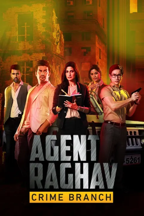 Agent Raghav TV Show Agent Raghav TV Show
