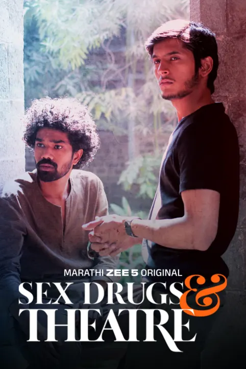 Sex Drugs & Theatre Web Series