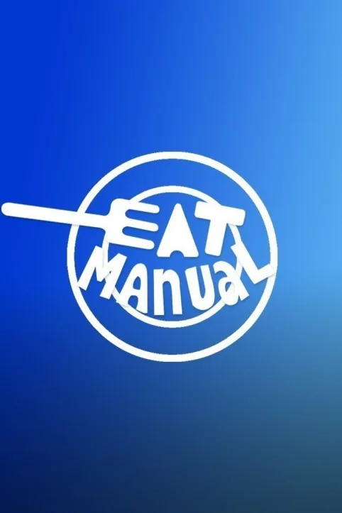 Eat Manual TV Show