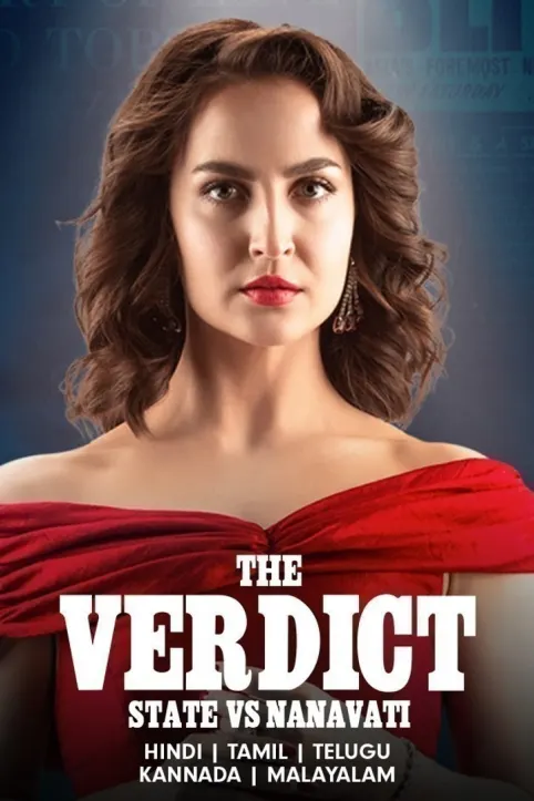 The Verdict - State VS Nanavati Web Series
